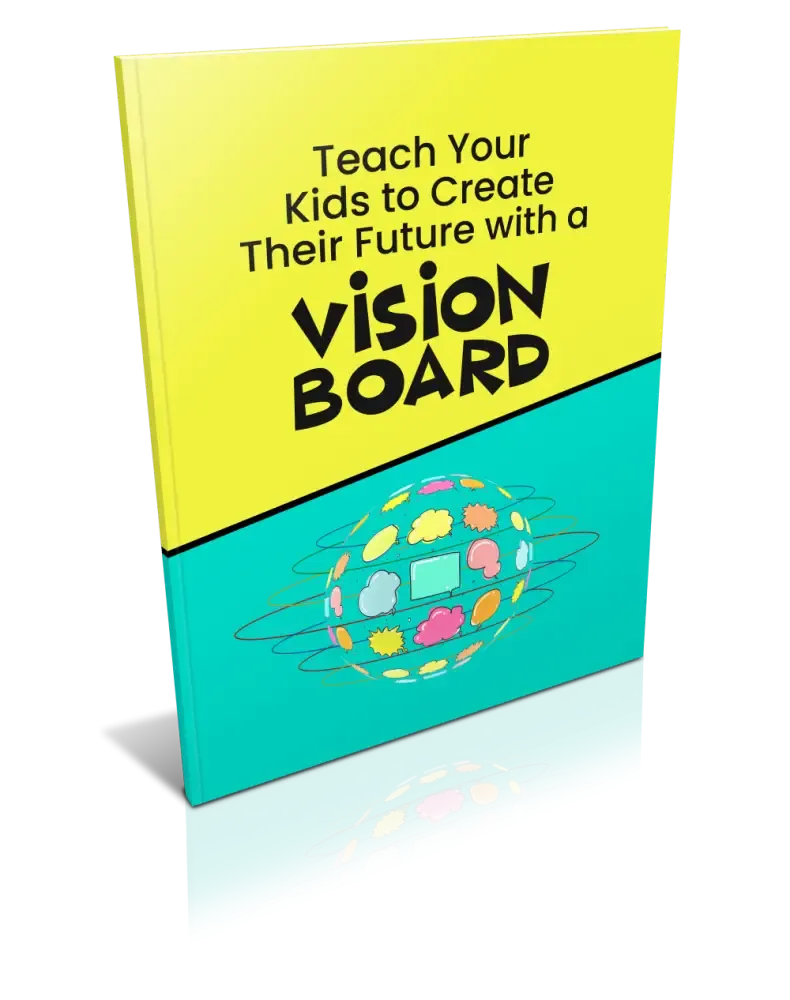 Teach Your Kids to Create Their Future with a Vision Board PLR Report