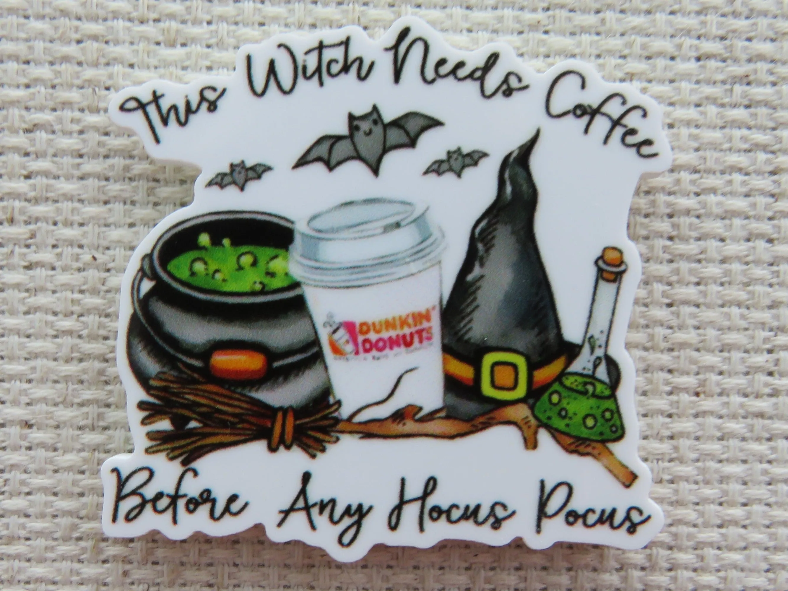 This Witch Needs Coffee Before Any Hocus Pocus Needle Minder, Cover Minder, Magnet