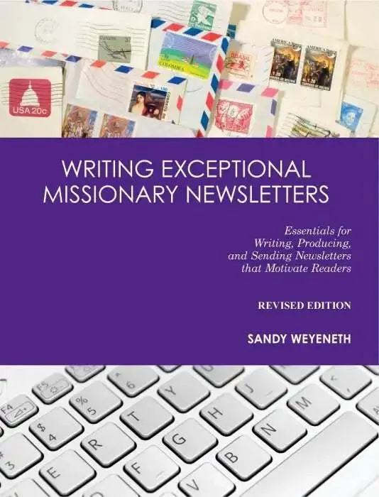 Writing Exceptional Missionary Newsletters